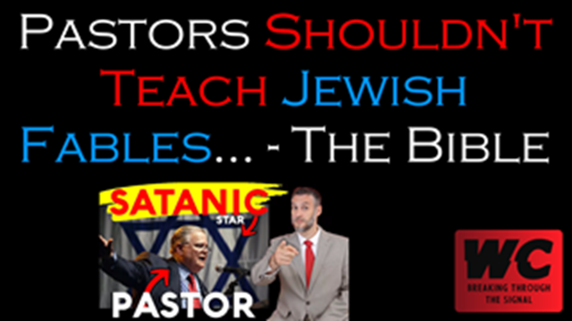 Pastors Shouldn't Teach Jewish Fables... - The Bible