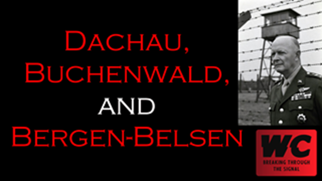 The Holocaust Pt. 20 - Dachau, Buchenwald, and Bergen-Belsen