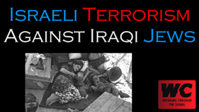 Israeli Terrorism Against Iraqi Jews