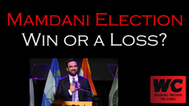 Mamdani Election - Win or a Loss?