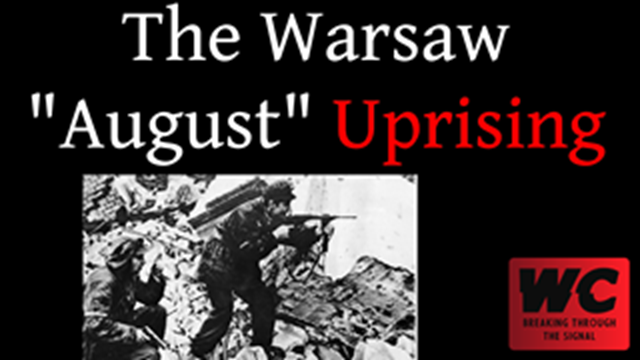 The Warsaw "August" Uprising