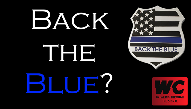 Backing the Blue?