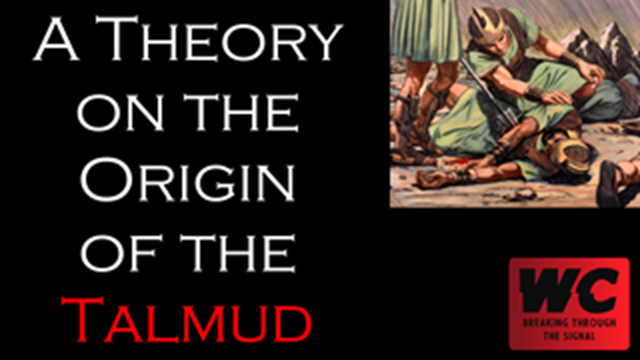 A Theory on the Origin of the Talmud