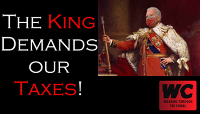 The King Demands our Taxes!